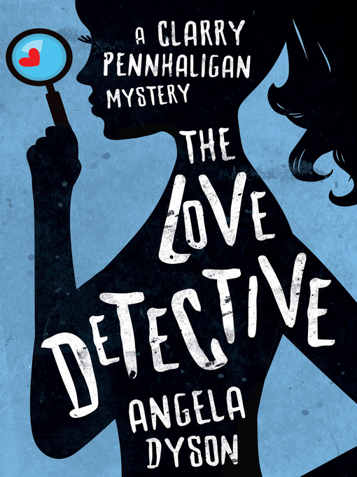 Title details for The Love Detective by Angela Dyson - Available